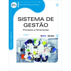 SISTEMAS DE GESTÃO - PRINCÍPIOS E FERRAMENTAS