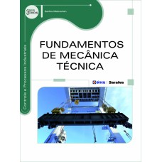 FUNDAMENTOS DE MECÂNICA TÉCNICA