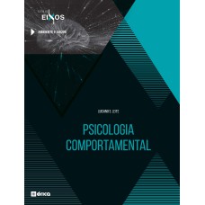 PSICOLOGIA COMPORTAMENTAL (SÉRIE EIXOS)