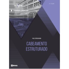 CABEAMENTO ESTRUTURADO - SÉRIE EIXOS