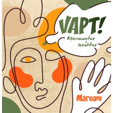 Vapt!: Microcontos insólitos