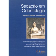 SEDAÇÃO EM ODONTOLOGIA