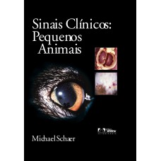 SINAIS CLÍNICOS: PEQUENOS ANIMAIS