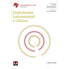 ENDODONTIA LABORATORIAL E CLÍNICA