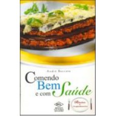 COMENDO BEM E COM SAUDE - RISOTOS E ACOMPANHAMENTOS