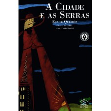 A CIDADE E AS SERRAS