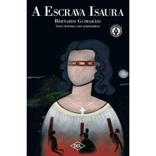 A ESCRAVA ISAURA