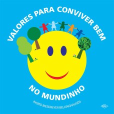 VALORES PARA CONVIVER BEM NO MUNDINHO