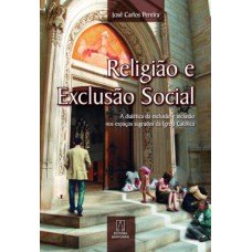 RELIGIAO E EXCLUSAO SOCIAL