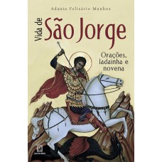 VIDA DE SÃO JORGE