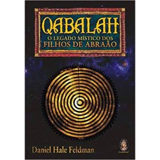 QABALAH - O LEGADO MISTICO DOS FILHOS DE ABRAAO - 1