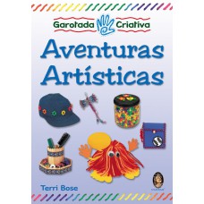 GAROTADA CRIATIVA - AVENTURAS ARTISTICA - 1