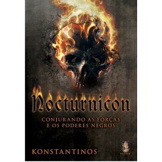 NOCTURNICON - CONJURANDO AS FORCAS E OS PODERES NEGROS - 1