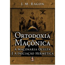 ORTODOXIA MACONICA - 1