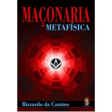 MAÇONARIA METAFISICA