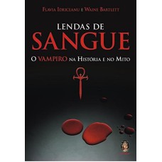 LENDAS DE SANGUE