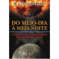 DO MEIO-DIA À MEIA-NOITE