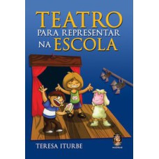 TEATRO PARA REPRESENTAR NA ESCOLA - 1