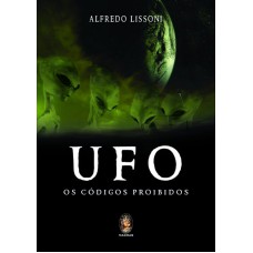 UFO OS CÓDIGOS PROIBIDOS