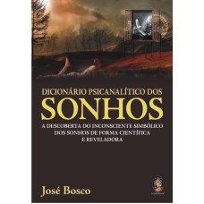 DICIONÁRIO PSICANALÍTICO DOS SONHOS