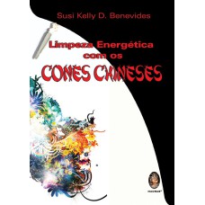 CONES CHINESES - A ANTIGA TÉCNICA DE DESOBSTRUÇÃO E LIMPEZA