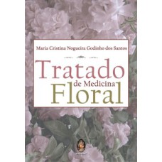 Tratado de medicina floral