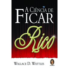 CIÊNCIA DE FICAR RICO