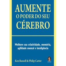 AUMENTE O PODER DO SEU CÉREBRO