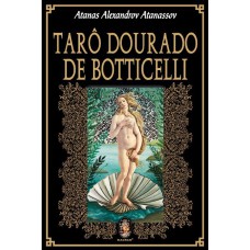 TARÔ DOURADO DE BOTTICELLI