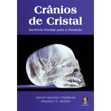 CRÂNIOS DE CRISTAL