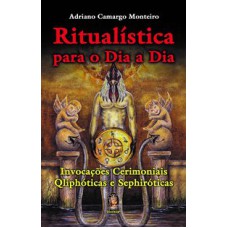 RITUALÍSTICA PARA O DIA A DIA