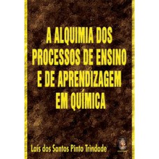 ALQUIMIA DOS PROCESSOS DE ENSINO