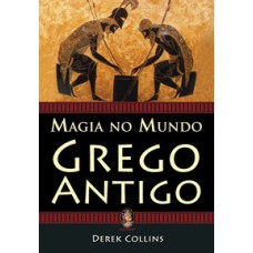 MAGIA NO MUNDO GREGO ANTIGO