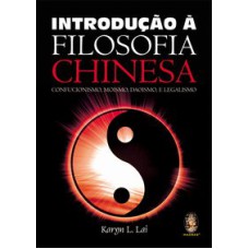 INTRODUÇÃO A FILOSOFIA CHINESA