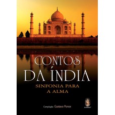 CONTOS DA ÍNDIA - SINFONIA PARA A ALMA