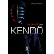 CORAÇÃO DO KENDO