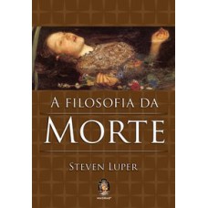 A FILOSOFIA DA MORTE