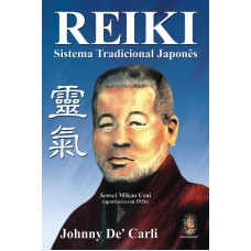 REIKI - SISTEMA TRADICIONAL JAPONÊS