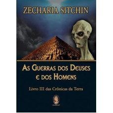 AS GUERRAS DOS DEUSES E DOS HOMENS - LIVRO III DAS CRÔNICAS DA TERRA