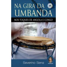 NA GIRA DA UMBANDA