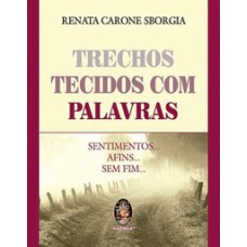 TRECHOS TECIDOS COM PALAVRAS