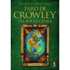 TARÔ DE CROWLEY - PALAVRAS CHAVE