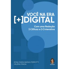 VOCÊ NA ERA MAIS DIGITAL