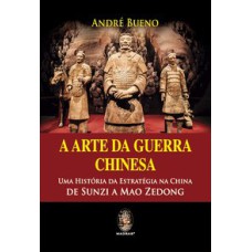 A ARTE DA GUERRA CHINESA