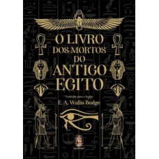 O livro dos mortos do antigo Egito