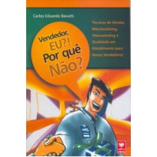 VENDEDOR EU - POR QUE NAO