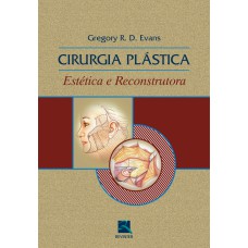 CIRURGIA PLÁSTICA - ESTÉTICA E RECONSTRUTORA