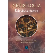 NEUROLOGIA: DÚVIDAS & ACERTOS