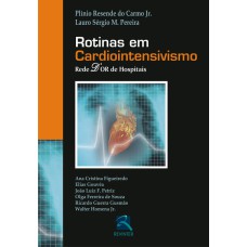 ROTINAS EM CARDIOINTENSIVISMO - REDE D''OR DE HOSPITAIS