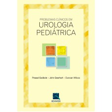 PROBLEMAS CLÍNICOS EM UROLOGIA PEDIÁTRICA